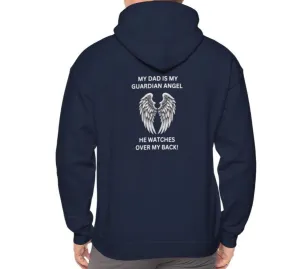 Dad, Is my Guardian Angel | Hooded Sweatshirt