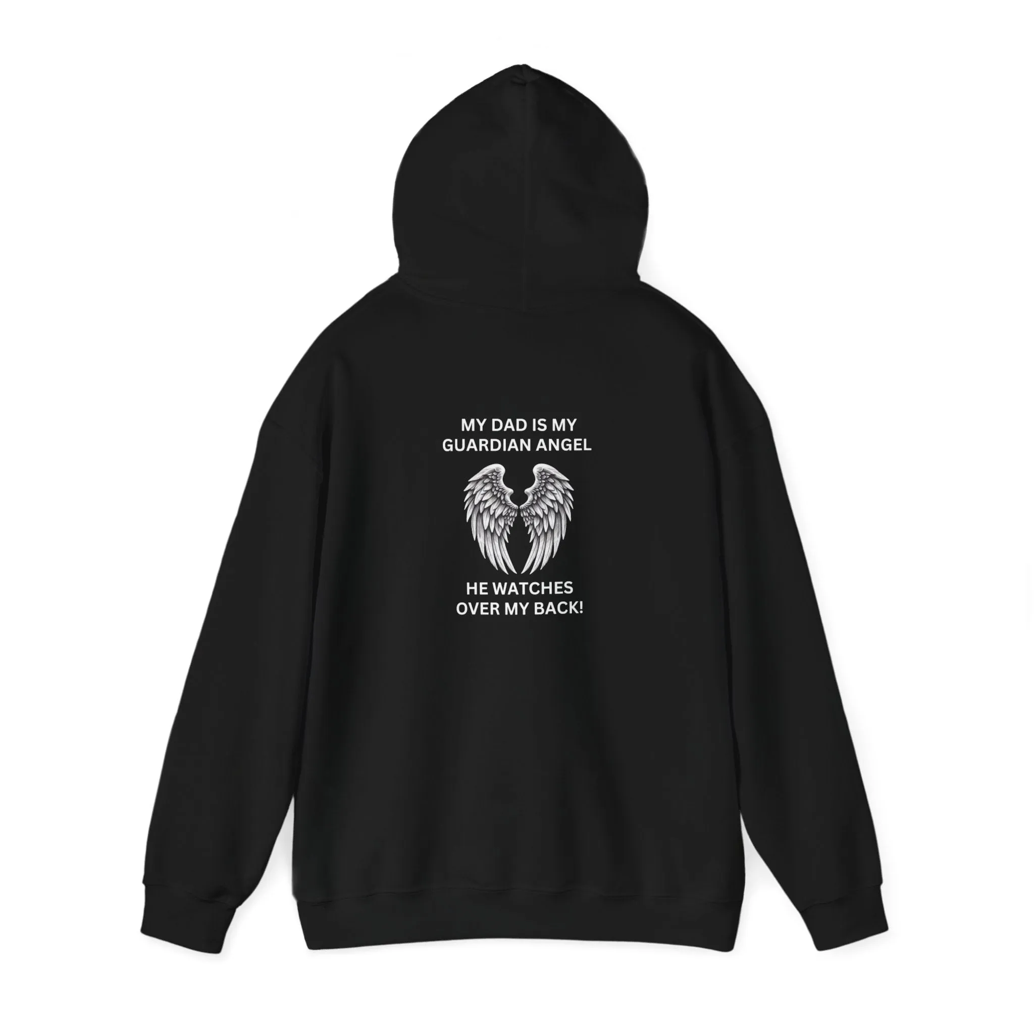 Dad, Is my Guardian Angel | Hooded Sweatshirt