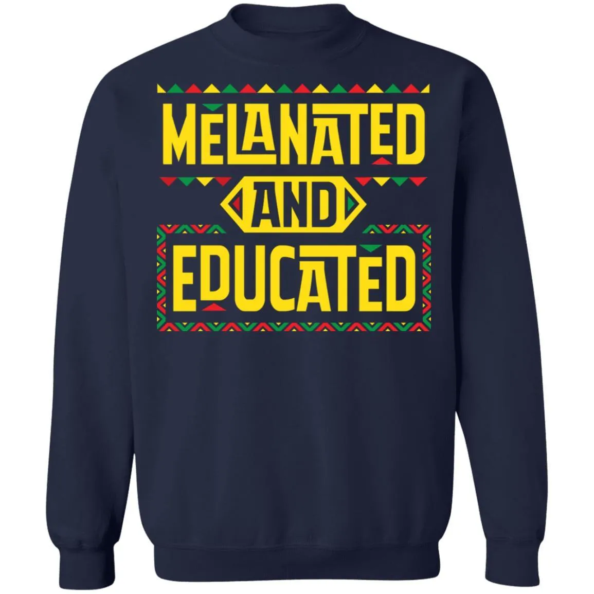 Melanated And Educated T-Shirt